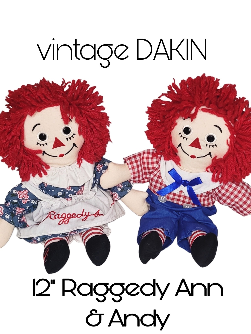 Vintage 12" Dakin Raggedy Ann & Andy Dolls -johnny Gruelle